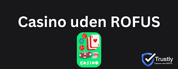 Gambling Sider Uden Rufus En Guide til Ubegribelig Underholdning Gambling Sider Uden Rufus En Guide til Ubegribelig Underholdning